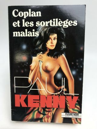 Coplan Et Les Sortileges Malais Paul Kenny Fleuve Noir Sleaze 1st Printing