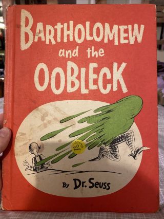 1977 Bartholomew And The Oobleck By Dr.  Seuss