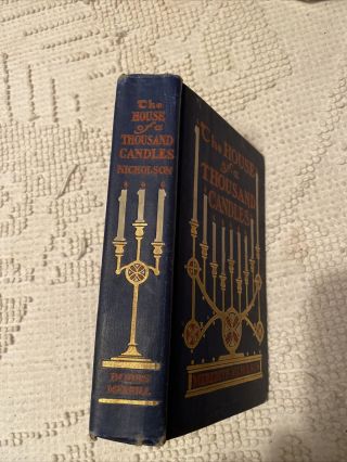 Vintage The House Of A Thousand Candles Meredith Nicholson 1907 2