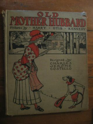 Bone Up On Vtg Nursery Rhymes W/ Antique Old Mother Hubbard Frameable Pages