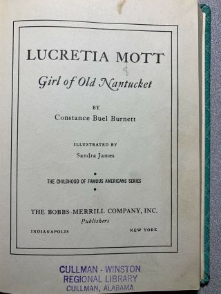 Lucretia Mott Girl Of Nantucket Exlib Childhood Of Famous Americans Hc