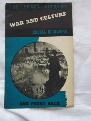 War And Culture,  The Peace Library No.  6,  Communist Party Of Great Britain