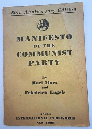 50th Anniversary Ed.  Manifesto Of The Communist Party Karl Marx Friedrich Engels