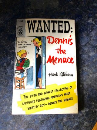 1958 Vintage “wanted” Dennis The Menace By Hank Ketcham Book Pocket Book