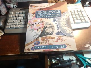 Antique Reference Book Dinnerware Of The 20 Th Century By Harry L Rinker
