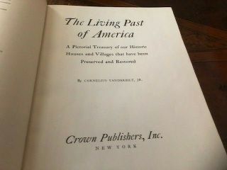 The Living Past Of America By Cornelius Vanderbilt Jr. ,  Signed