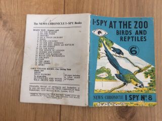 1950’s News Chronicle I - spy At The Zoo Birds And Reptiles Book 6d 2