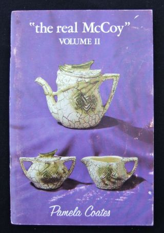 Vtg 1974 The Real Mccoy Pottery Guide By Pamela Coates Collectible Pottery Book