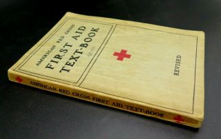 American Red Cross First Aid Text Book 1940 Illustrated Paperback Accidents