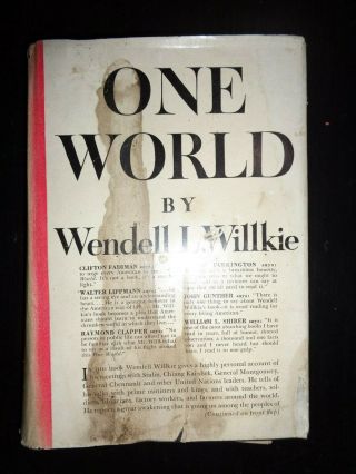 One World By Wendell L Wilkie Hardcover W/slipcover 1943 (1st Edition?)
