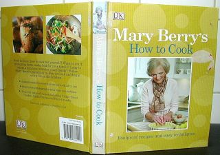 Mary Berry’s How To Cook Mary Berry Illus Hardback Recipes Cooking Cookery Book