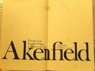 Ronald Blythe: Akenfield,  Portrait of an English Village.  1st American Ed. 3