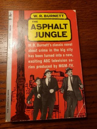 The Asphalt Jungle By W.  R.  Burnett 1961 3rd Ed Pb Pocket 6078 Fn Cond Very Good
