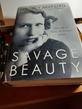 First Edition " Savage Beauty ",  Life Story Of Edna St.  Vincent Millay,  Good Condit