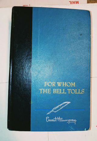 For Whom The Bell Tolls By Ernest Hemingway Hardcover ©1940