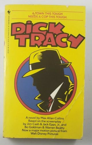 Dick Tracy Pb Novel - Dick Tracy (the Movie Tie - In) - Max Allan Collins - 1990