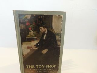 The Toy Shop A Story Of Lincoln,  By Gerry,  1908,  1st,  Vg,