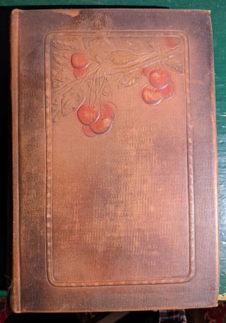 Luther Burbank " His Methods & Discoveries & Their Practical App.  " Vol.  1,  1914