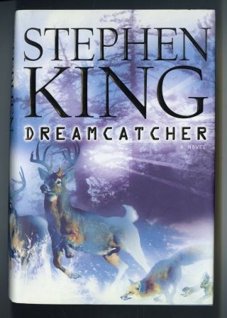 Dreamcatcher First Edition Fn,  Stephen King Scribner $28.  00 Cover 2001