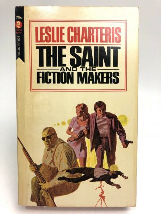 The Saint And The Fiction Makers Leslie Charteris Curtis Mystery 1st Printing