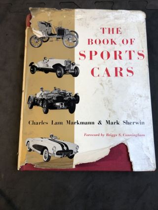 Book Of Sports Cars :the Markman & Sherwin - Briggs Cunningham 1960 Muller