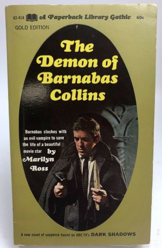 The Demon Of Barnabas Collins Gothic Library Dark Shadows Tv Tie In Ross