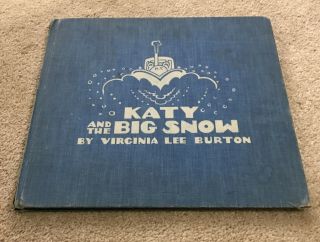 Katy And The Big Snow By Virginia Lee Burton 1943 Hardcover Weekly Reader