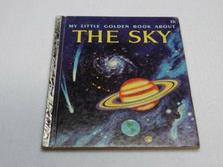1956 My Little Golden Book About The Sky 270 Rose Wyler Tibor Gergely " A " 1st E