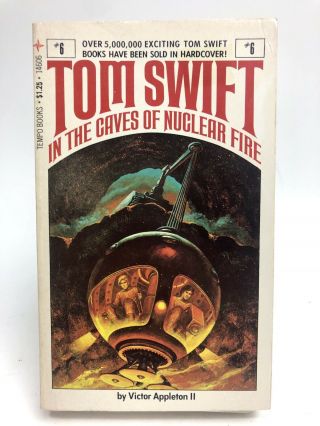 Tom Swift In The Caves Of Nuclear Fire Victor Appleton Tempo Adventure 1st Print