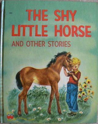 Vintage Wonder Book The Shy Little Horse And Other Stories Great