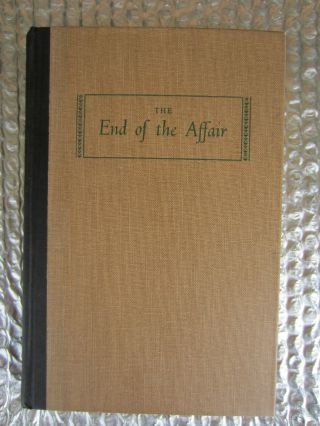 The End Of The Affair By Graham Greene - October 1951 Viking