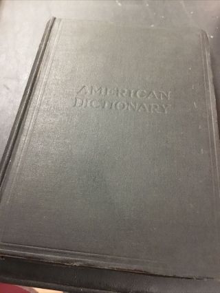 Antique The American Dictionary Of The English Language Of 1910 By Daniel Lyons