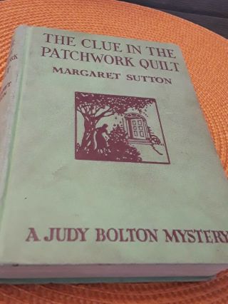 Judy Bolton The Clue In The Patchwork Quilt By Margaret Sutton G&d 1941 1st Hc