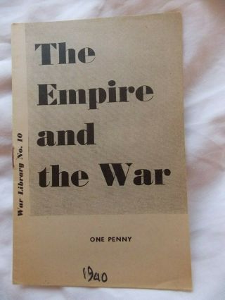 The Empire And The War,  War Library N0.  10,  Communist Party Of Great Britain