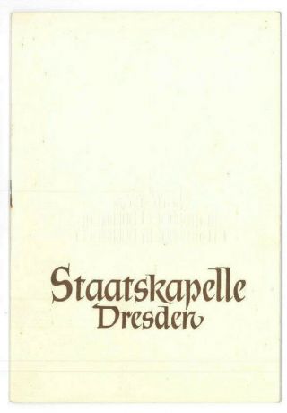 Programm Staatskapelle Dresden.  11.  Sinfoniekonzert 28.  6.  1956 Rudolf Kempe