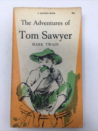 The Adventures Of Tom Sawyer Vintage Book 1961 Mark Twain,  Dolphin Book Ppbk