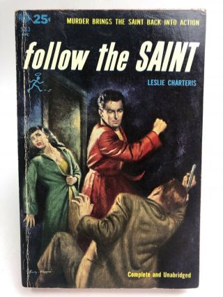 Follow The Saint Leslie Charteris Avon 583 Mystery 1st Printing