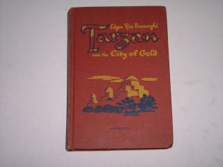 Tarzan And The City Of Gold Author Edgar Rice Burroughs 1952
