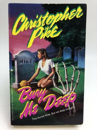 Bury Me Deep Christopher Pike Archway Young Adult 1st Printing Horror