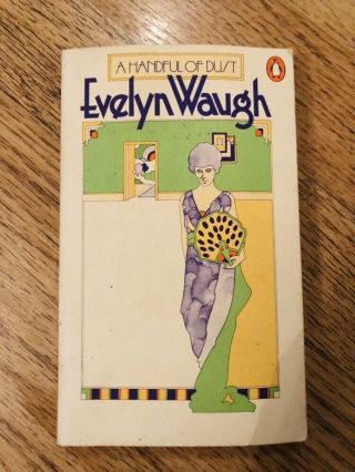 A Handful Of Dust Book By Evelyn Waugh