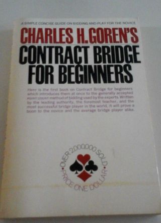 Charles H.  Gorens Contract Bridge For Beginners