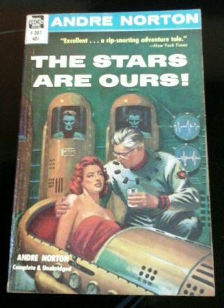 Ace Books F207 - The Stars Are Ours By Andre Norton