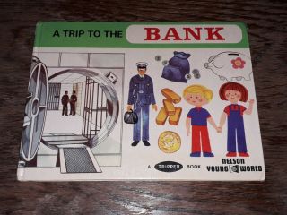 A Trip To The Bank.  A Tripper Book.  Nelson Young World.  1973