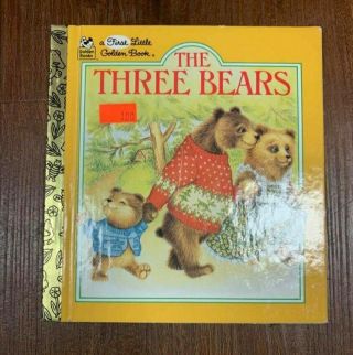 First Little Golden Book The Three Bears Retold By Carol North