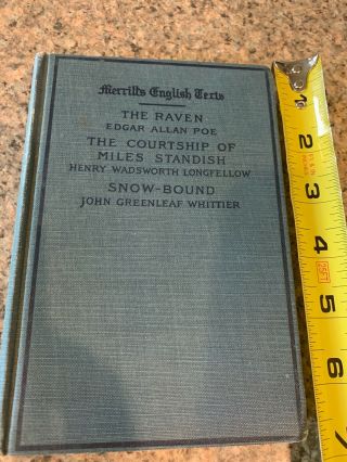 Antique Book The Raven,  The Courtship Of Miles Standish,  And Snowbound Hardcover