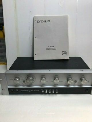 Crown Ic - 150a Stereo Preamplifier,  Vintage