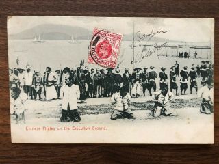 China Hongkong Old Postcard Chinese Pirates On Execution Ground To France 1909