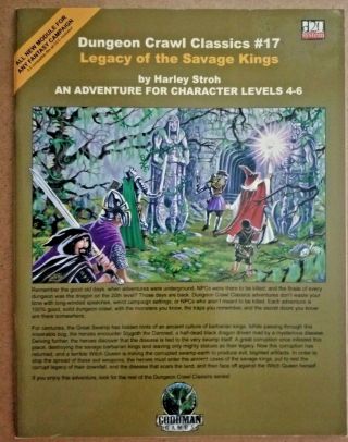 Dungeons And Dragons D&d Dungeon Crawl Classics 17 Legacy Of The Savage Kings