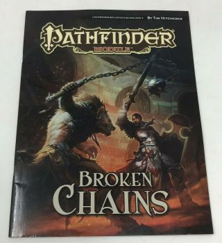 Pathfinder Module Broken Chains - A Rpg Adventure For Level 6 - Paizo