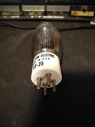1 Strong Western Electric Vt - 25 Tube